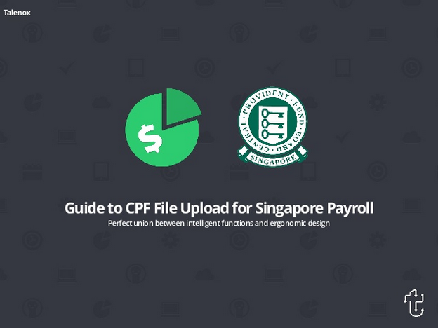 Slideshare How-To: Guide to CPF File Upload for Singapore Payroll