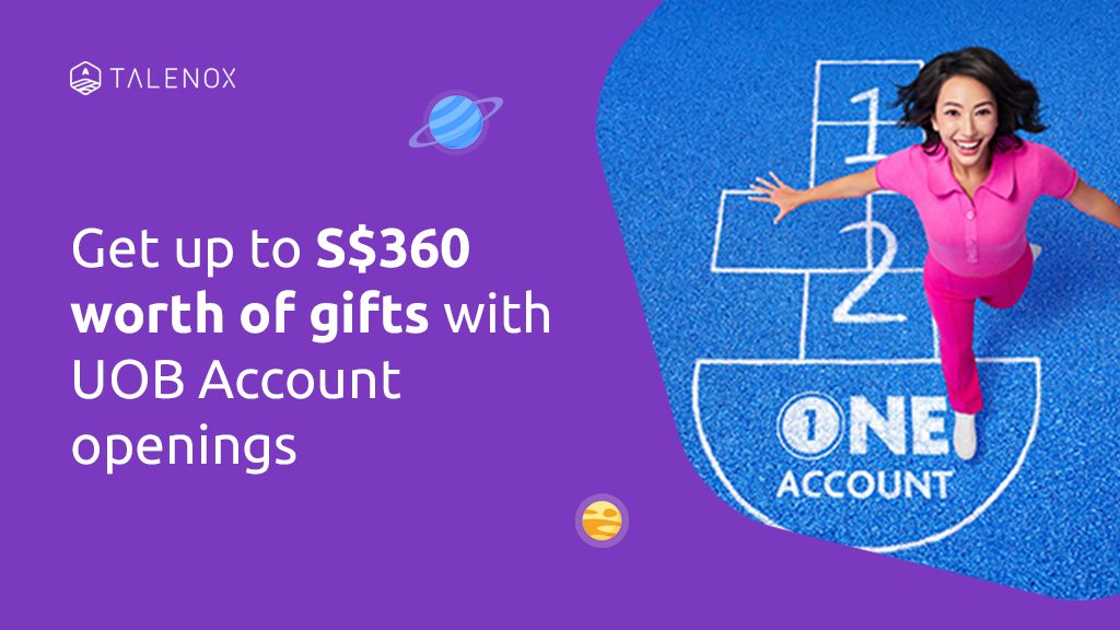 [Partner Post] Unlock up to $360 Worth of Gifts with New UOB Account Openings. Limited Time Only!