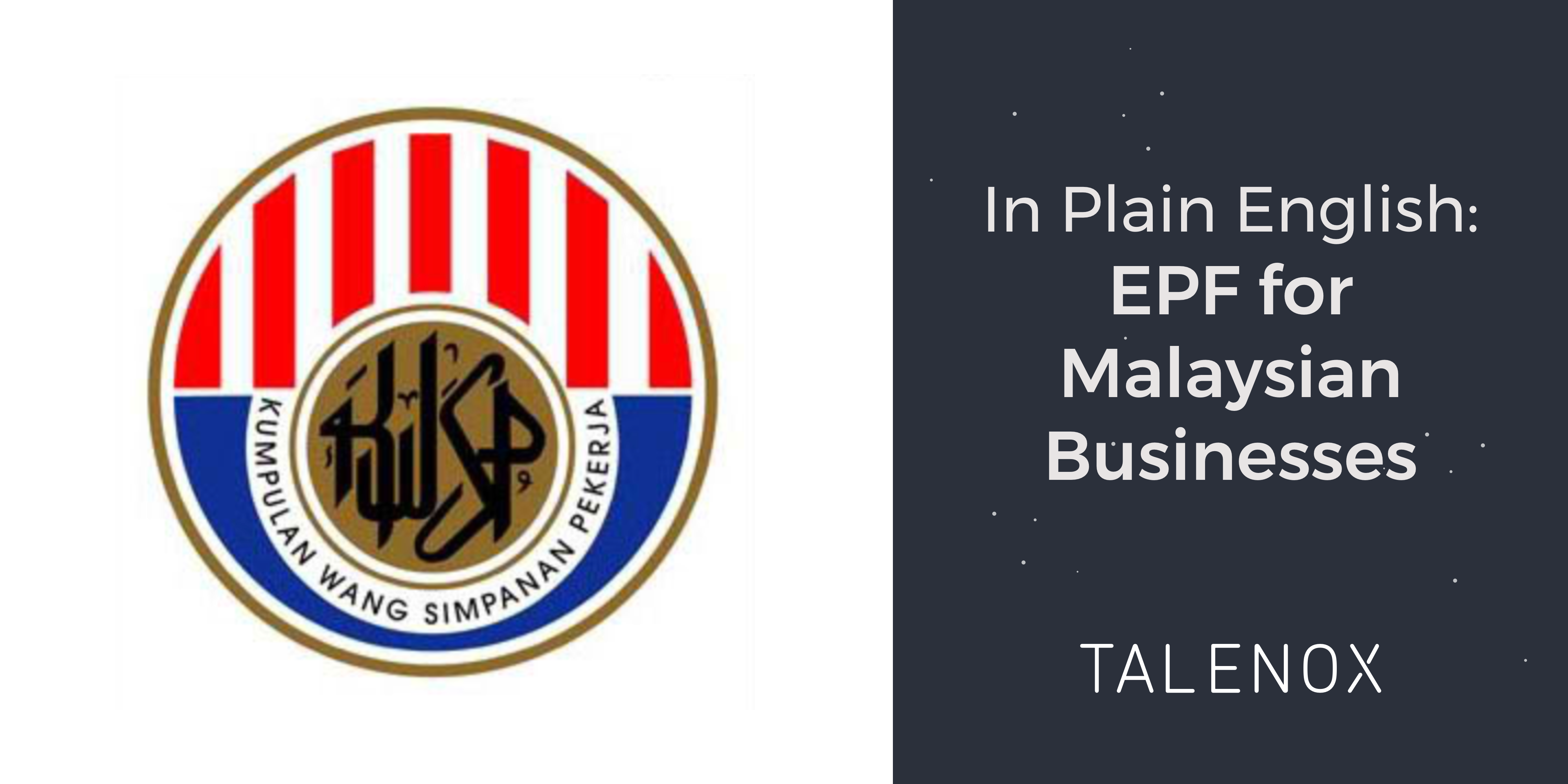 In Plain English: EPF for Malaysian Businesses