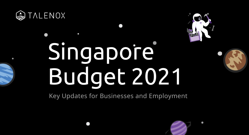 Singapore Budget 2021: Key Updates for Local Businesses [Infographic]