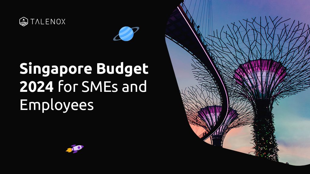 Singapore Budget 2024: A User-Friendly Guide For SMEs