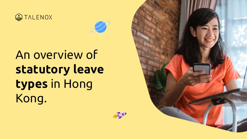 Statutory Leave Types in Hong Kong: An HR Guide