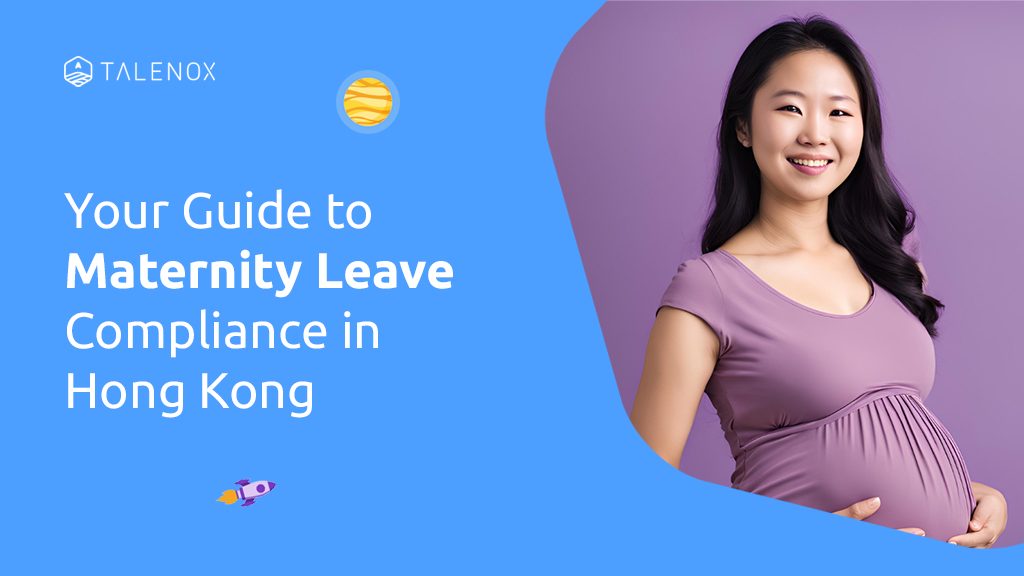 Statutory Maternity Leave Rights in Hong Kong: Plain and Simple