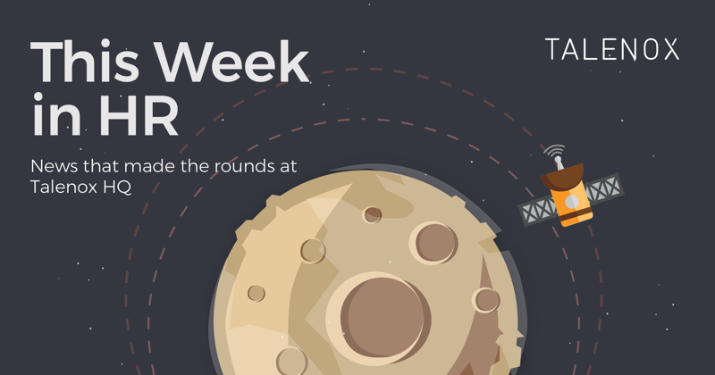 This Week in HR: Month of May 2018