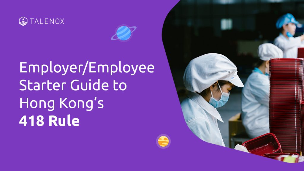 Understanding the 418 Rule in Hong Kong and Its Real-world Impact on You