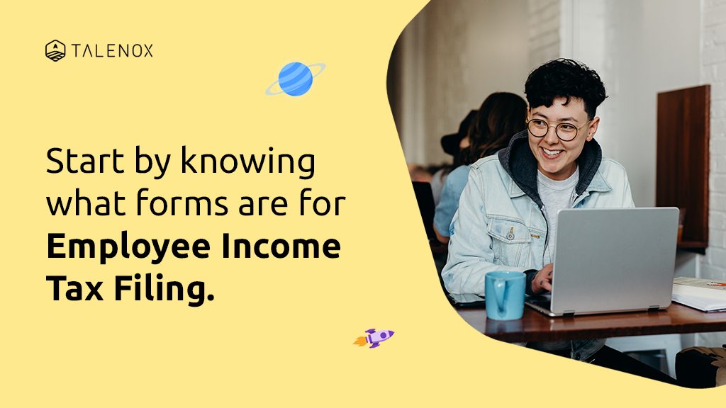 Which form(s) do you need to file for Employee Income Tax?